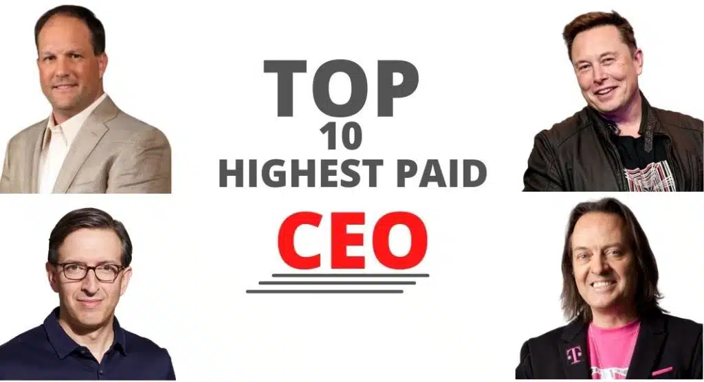 Top 10 Highest Paid CEOs