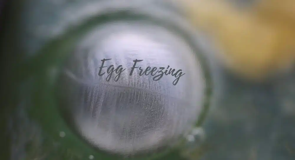 Egg Freezing