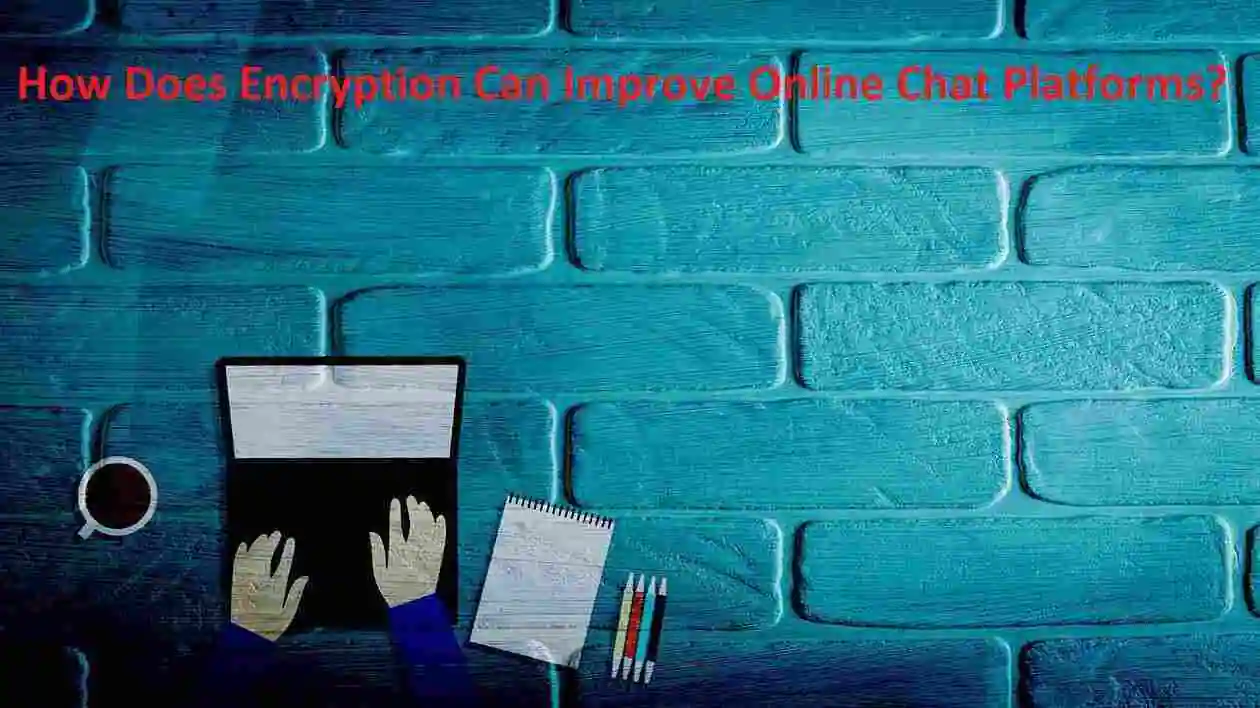 Online Chat Platforms