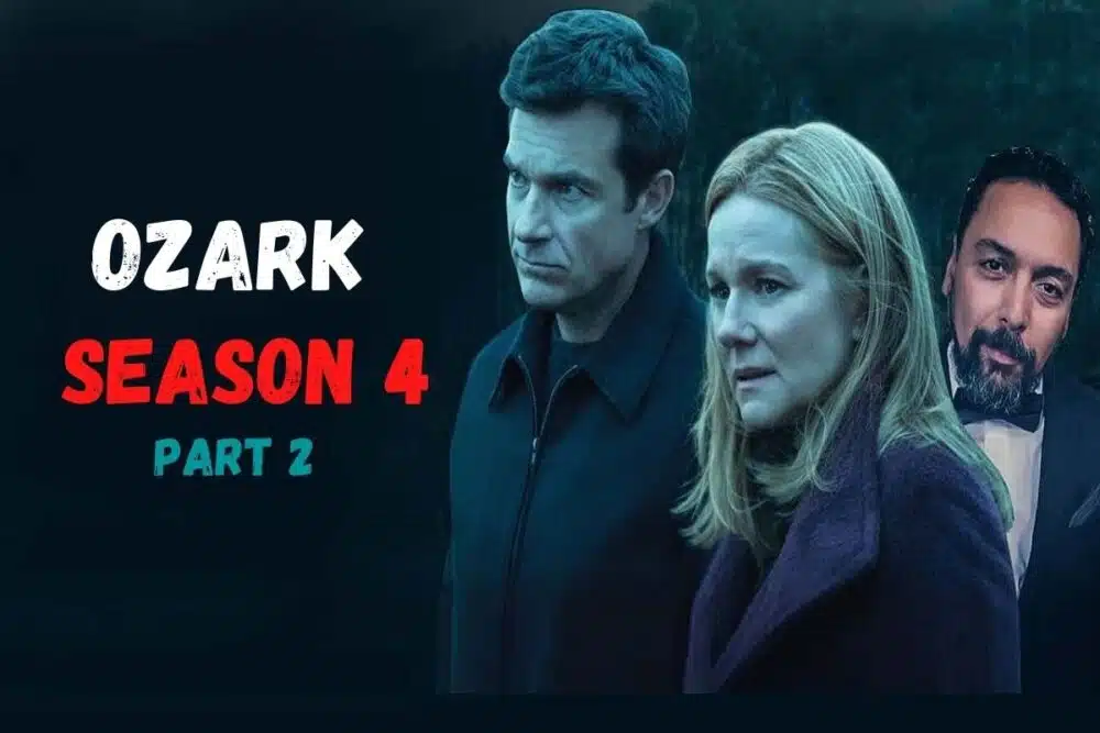 Ozark Season 4 Part 2