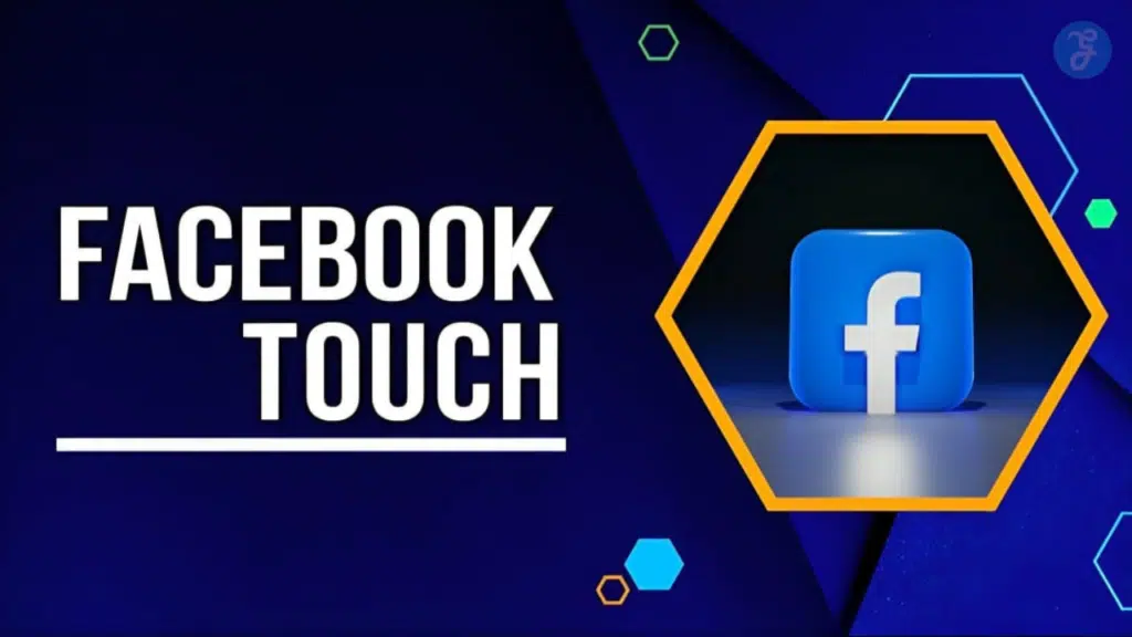 Facebook Touch