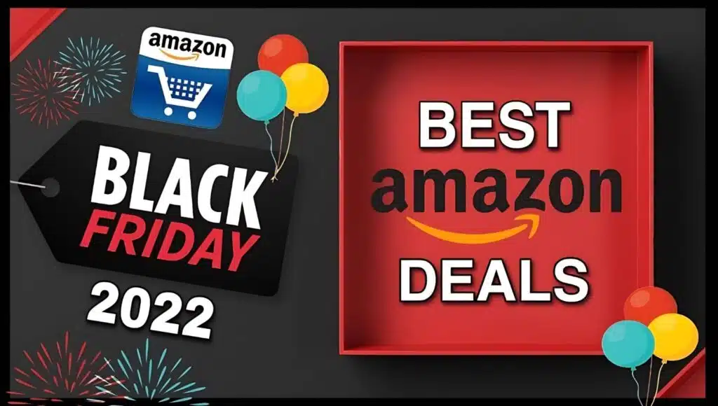Best Amazon Black Friday Deals 2022