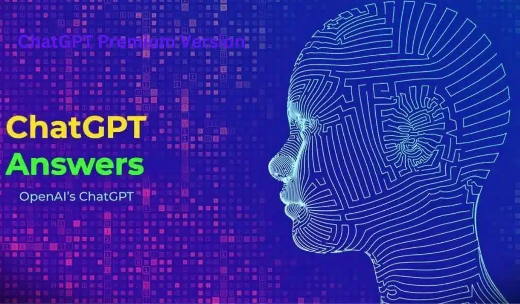 ChatGPT Premium Version