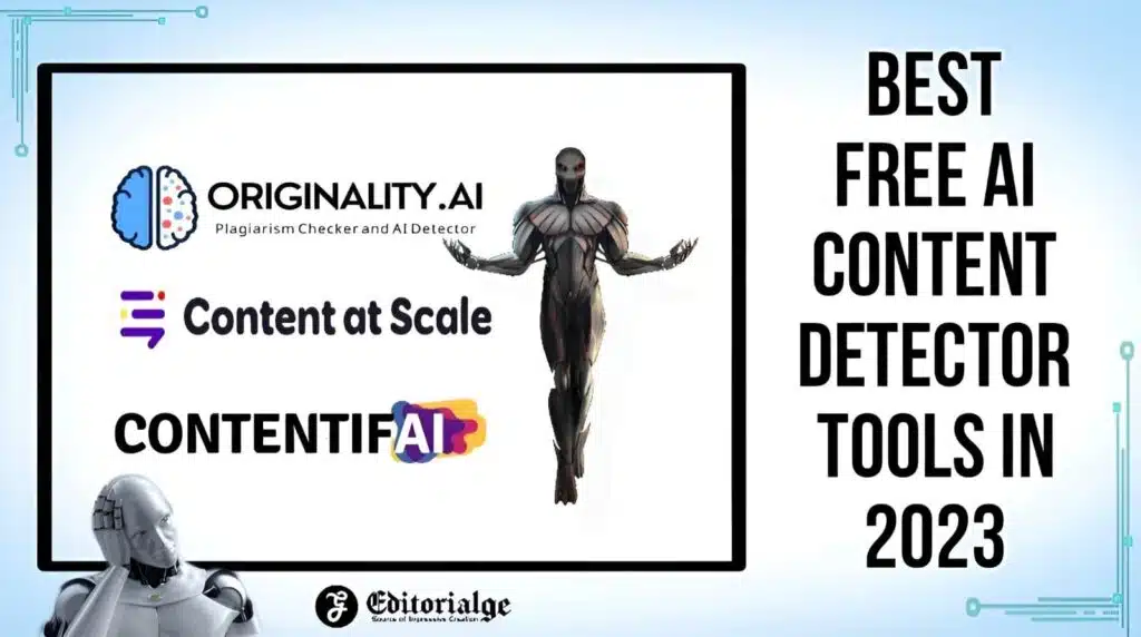 Best Free AI Content Detector Tools in 2023
