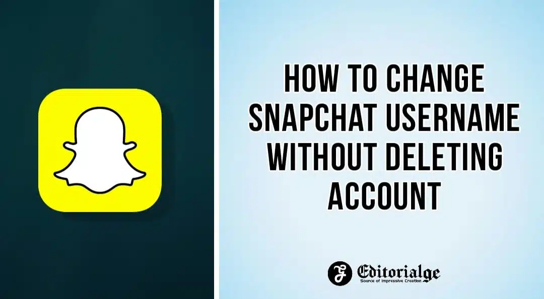 How to Change Snapchat Username without Deleting Account