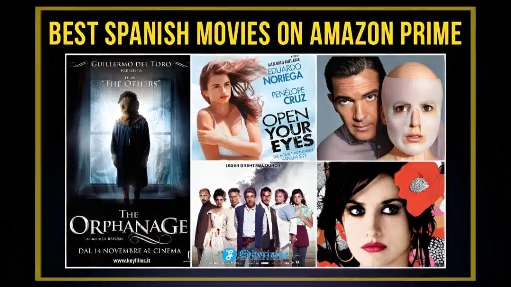 Best spanish movies on amazon prime