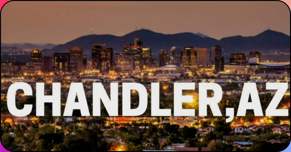 Benefits of Moving to Chandler, Az