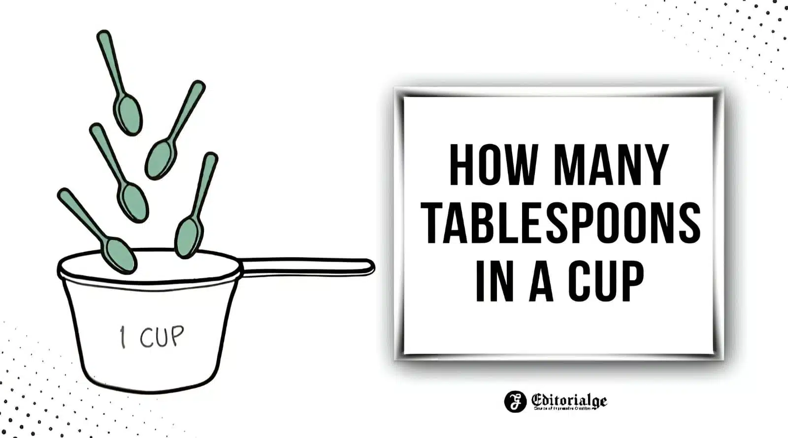 How Many Tablespoons in a Cup