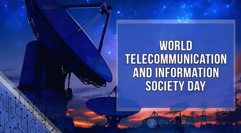 World Telecommunication and Information Society Day