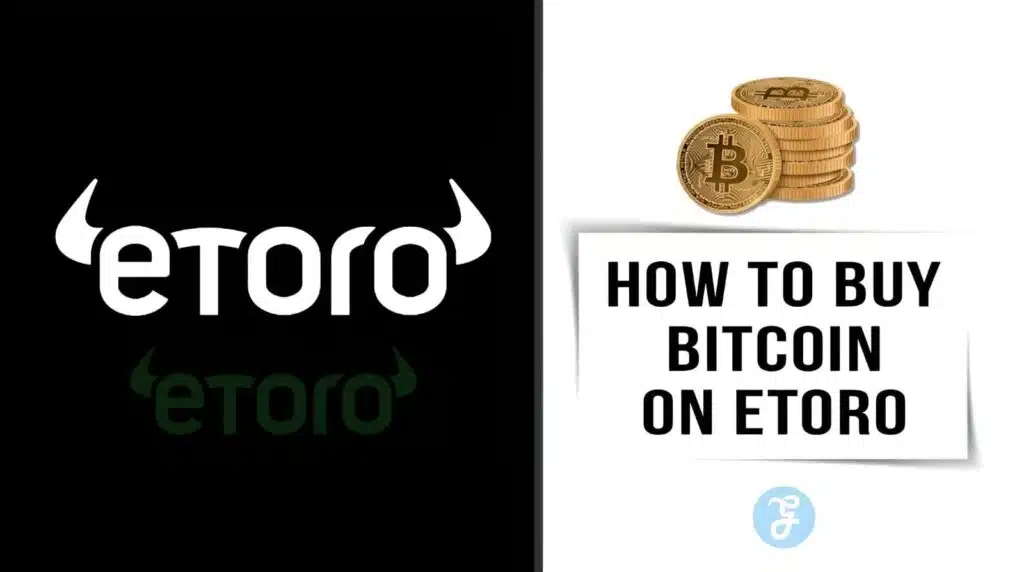 How to Buy Bitcoin on eToro