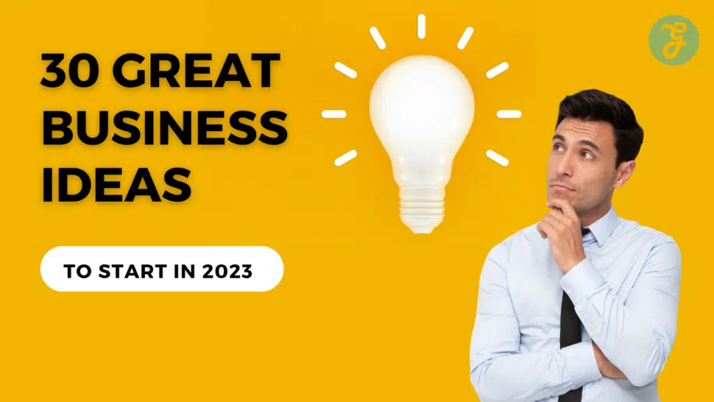 great business ideas to start in 2023
