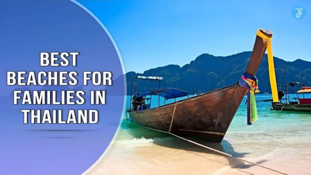 Best beaches for families in Thailand