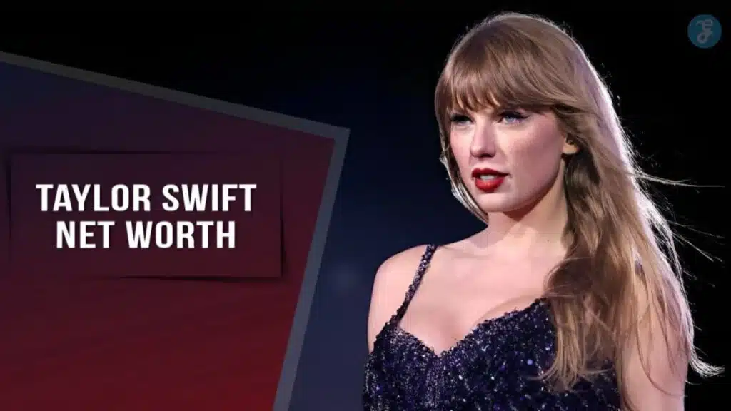 taylor swift net worth
