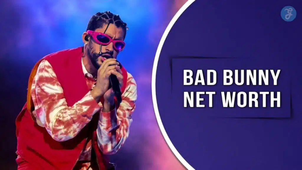 bad bunny net worth