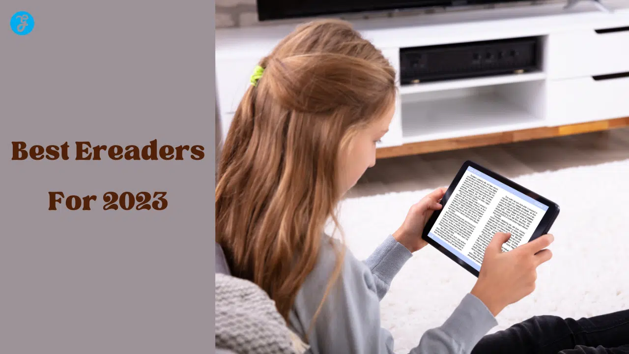 Best Ereaders For 2023