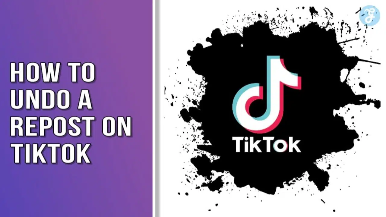 How To Undo A Repost On Tiktok