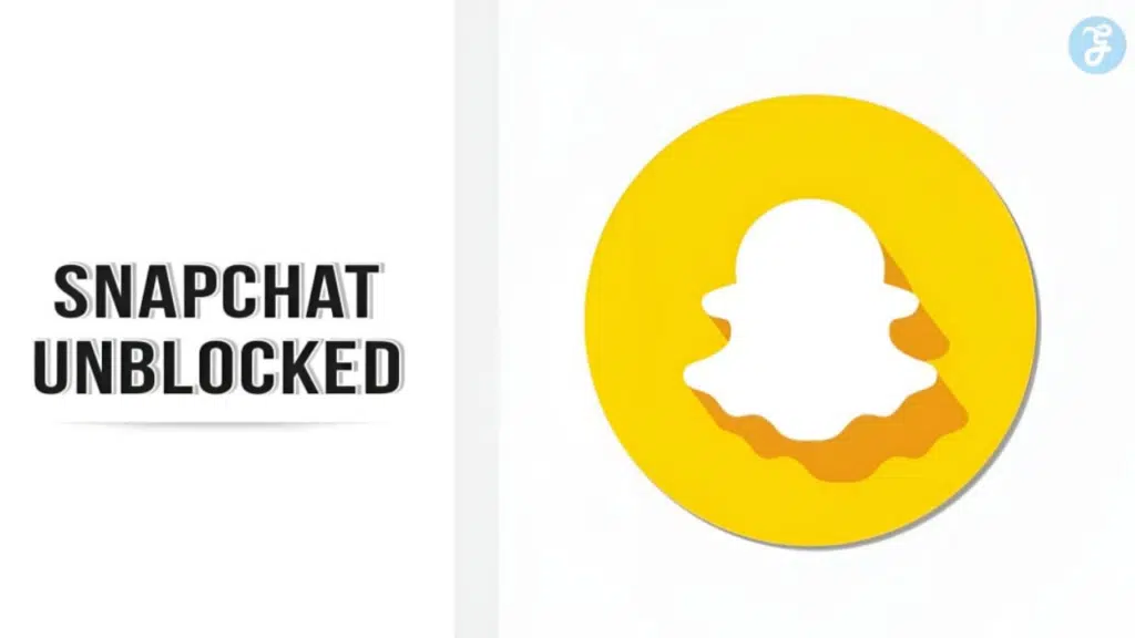 Snapchat Unblocked
