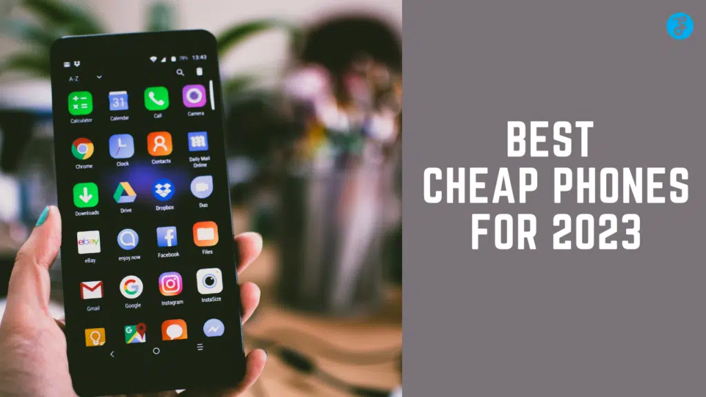 best cheap phones of 2023