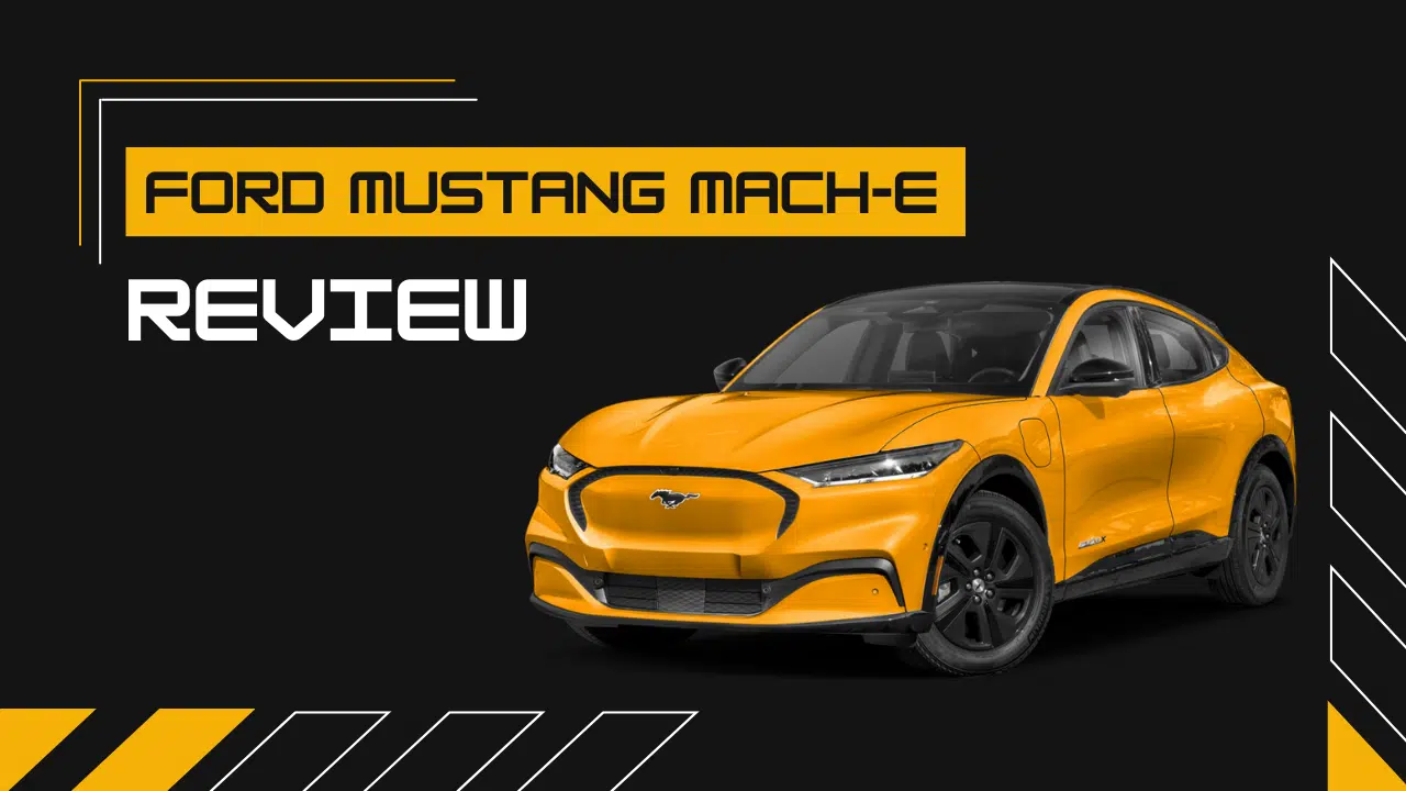 Ford Mustang Mach-E Review