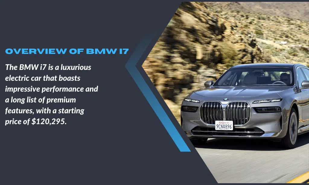 Overview of BMW i7