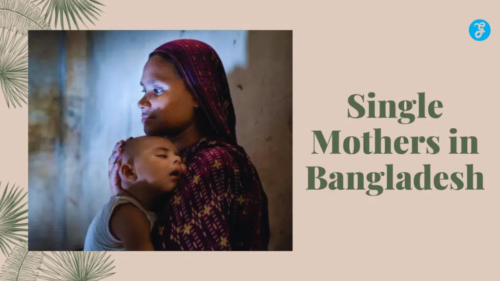 Single Mothers in Bangladesh