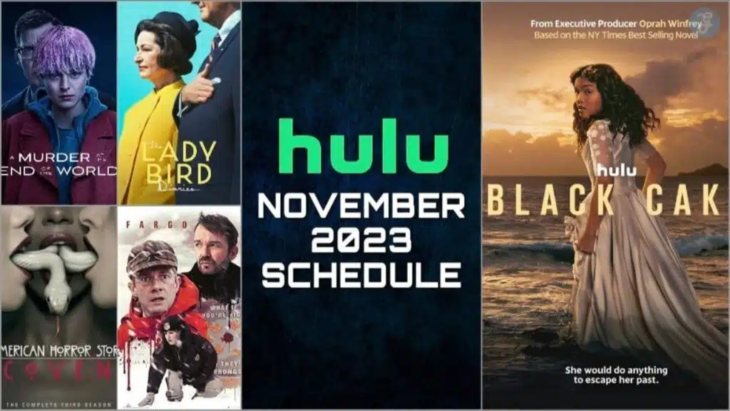 hulu November 2023 schedule