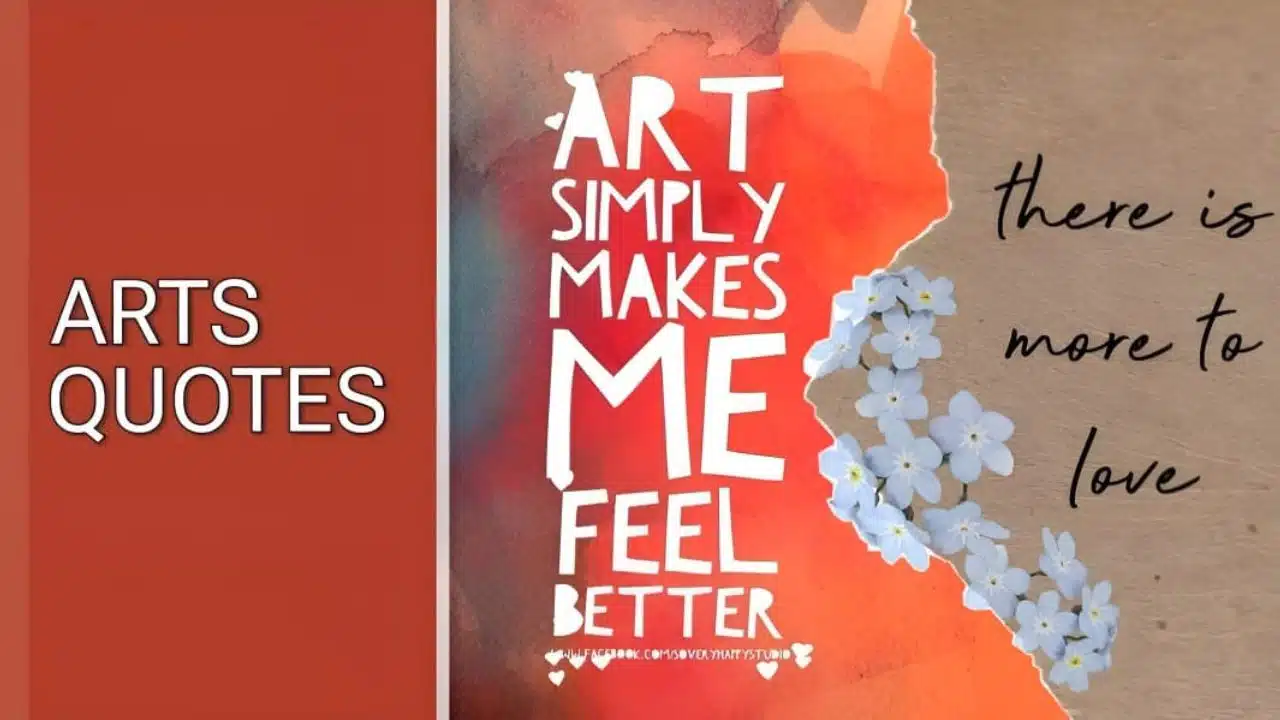 Arts Quotes