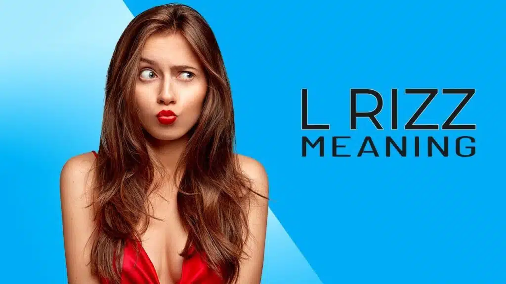 L Rizz Meaning