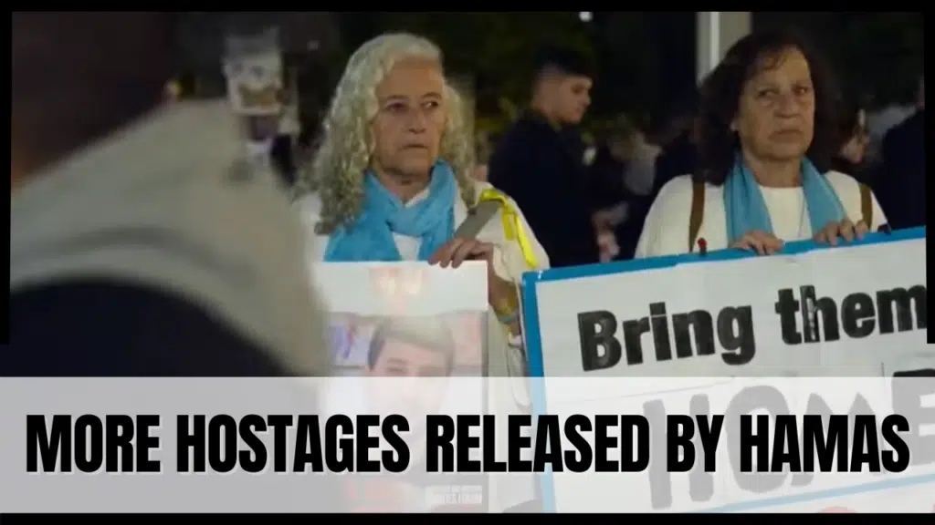 More Hostages Released By Hamas