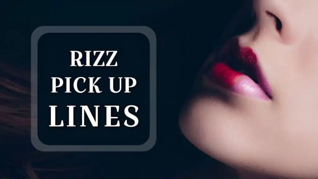 Rizz Pick Up Lines