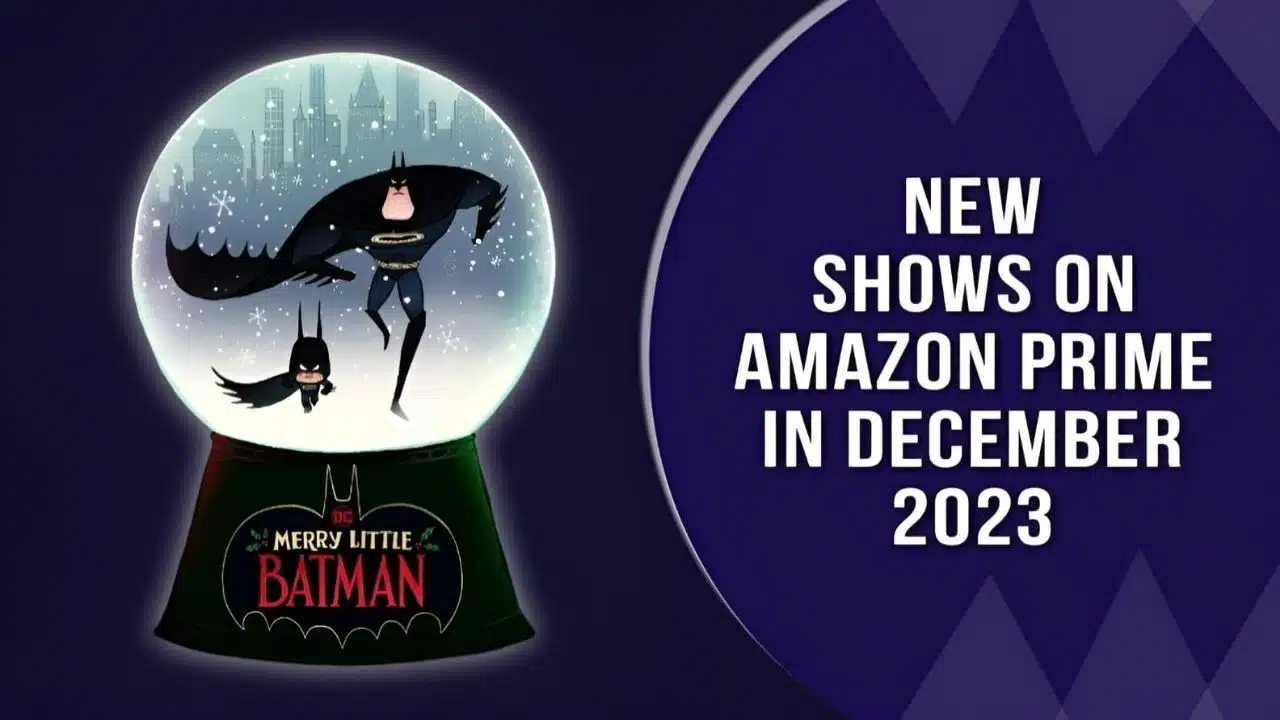 new shows on Amazon Prime in December 2023