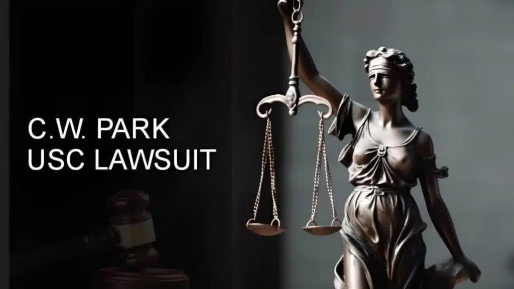 C.w. Park Usc Lawsuit