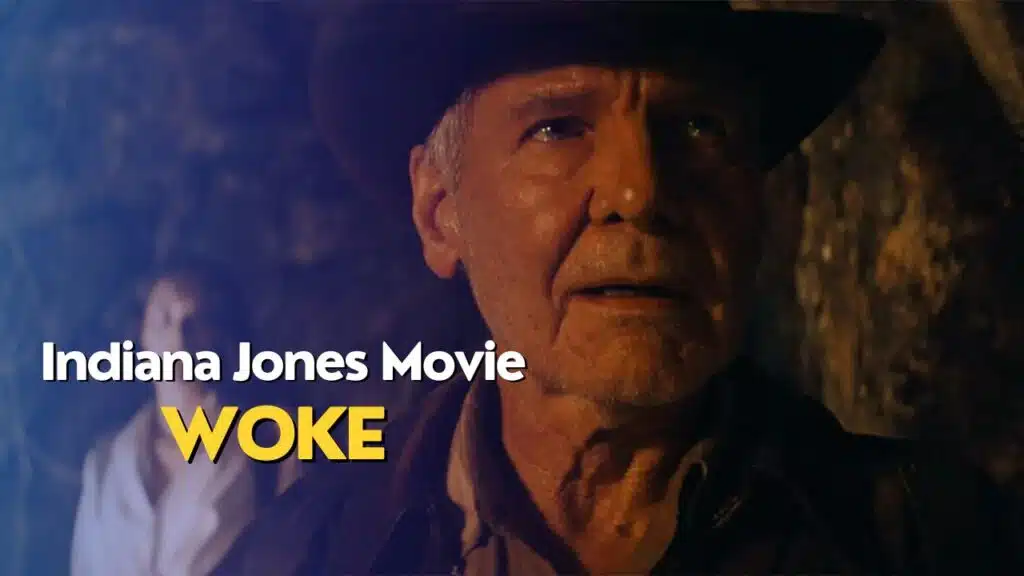 Indiana Jones Movie Woke