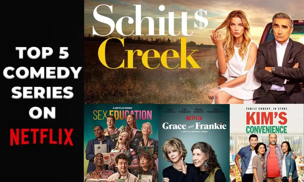 Top 5 Comedy Series on Netflix in 2023