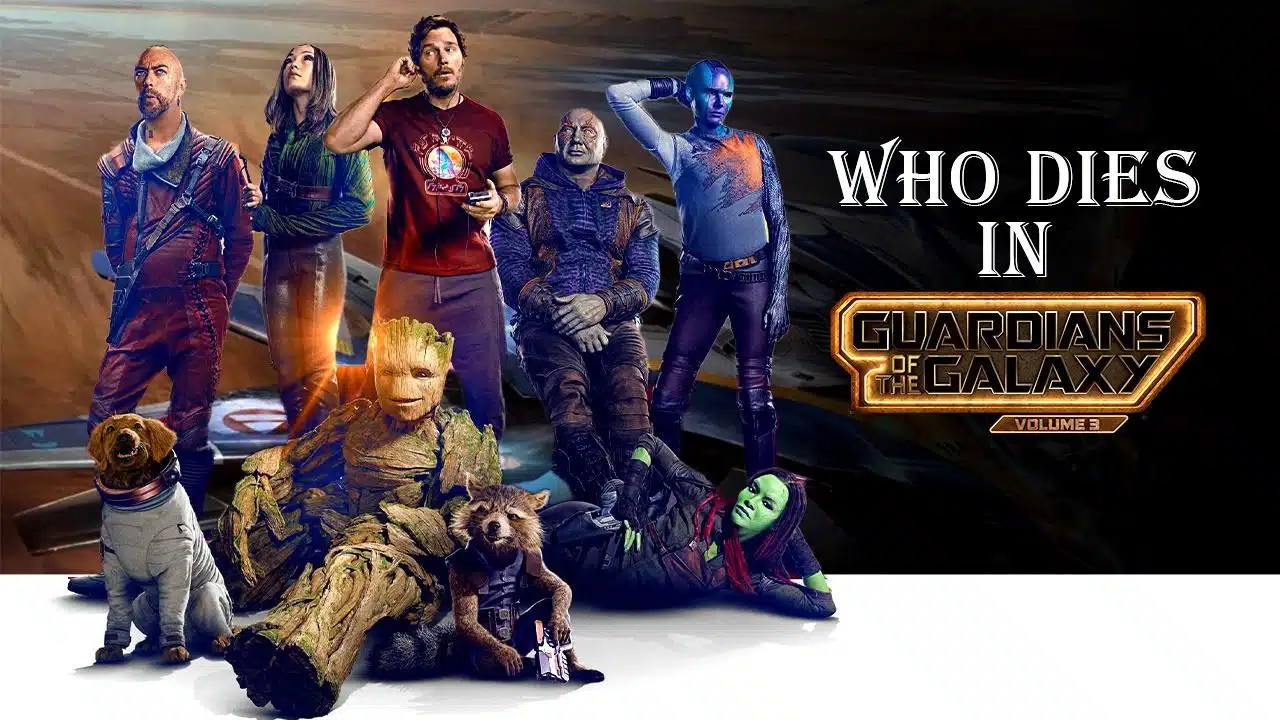 Who Dies in Guardians of the Galaxy 3