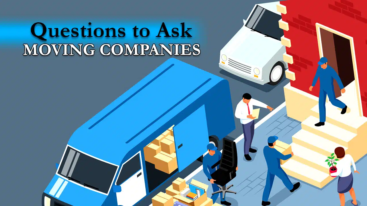 questions to ask moving companies