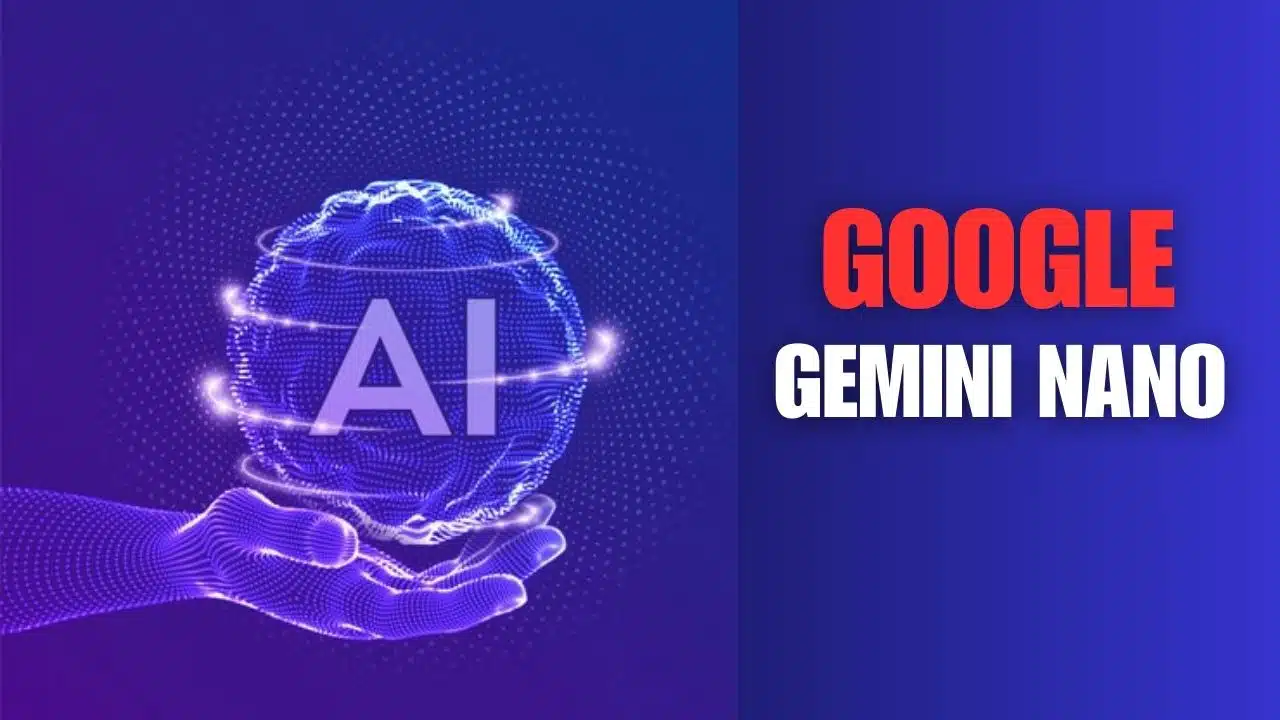 Google Gemini Nano