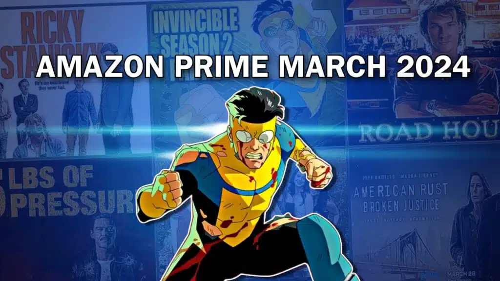 amazon prime march 2024