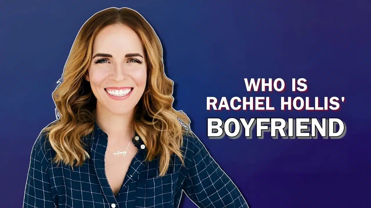 who is rachel hollis boyfriend