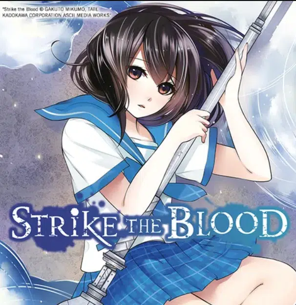 Strike The Blood