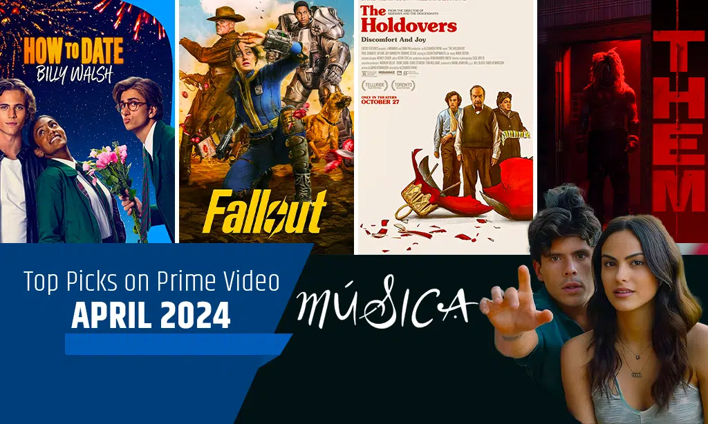 Top Picks on Prime Video, April 2024