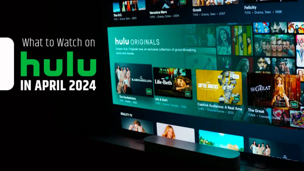 hulu April 2024