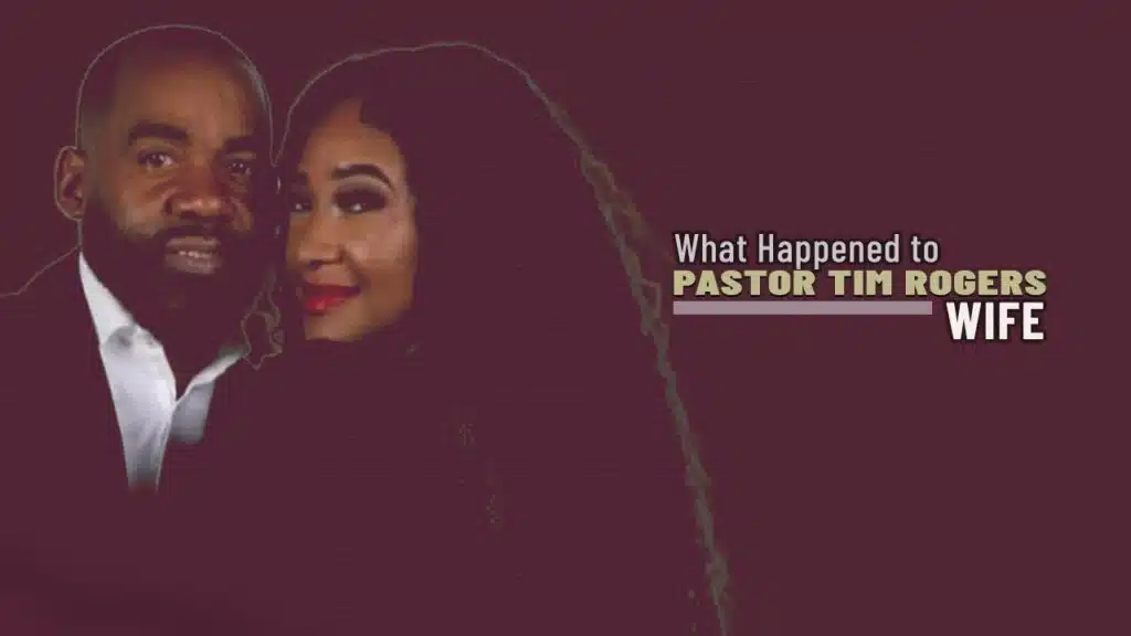 what happened to pastor tim rogers wife