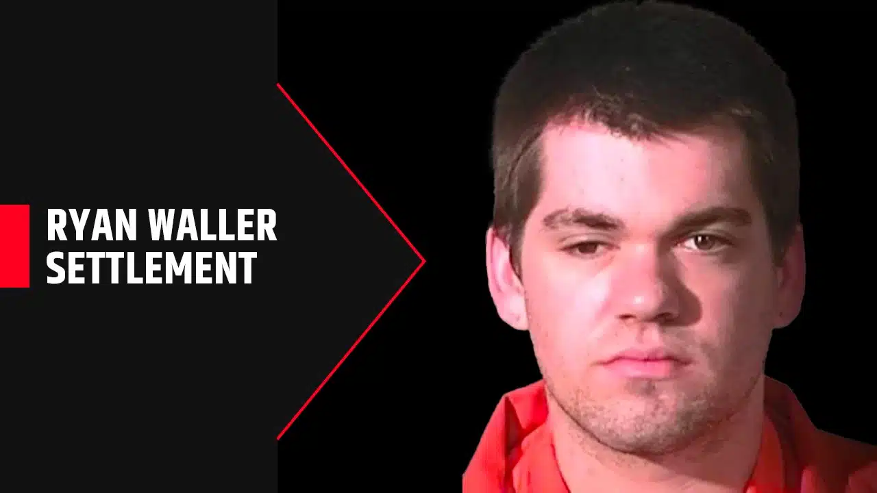 Ryan Waller Settlement