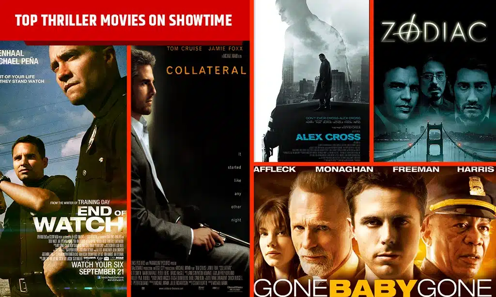 Top 5 Thriller Movies on Showtime