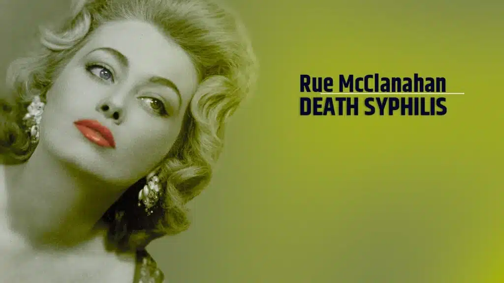 rue mcclanahan death syphilis