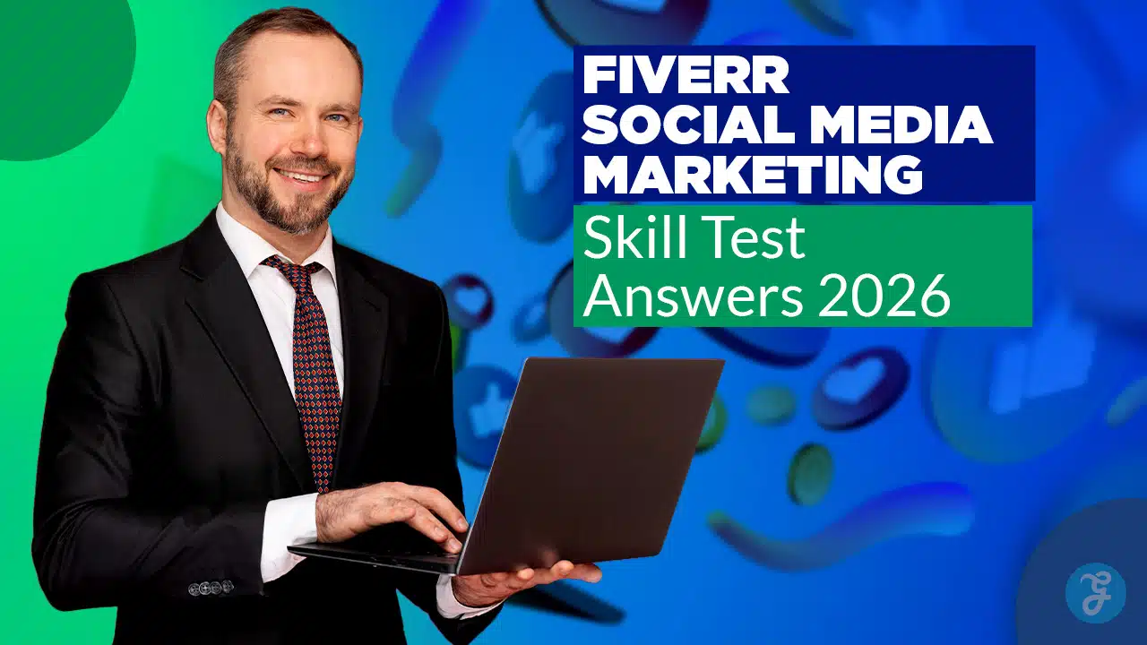 Fiverr Social Media Marketing Skill Test Answers 2026