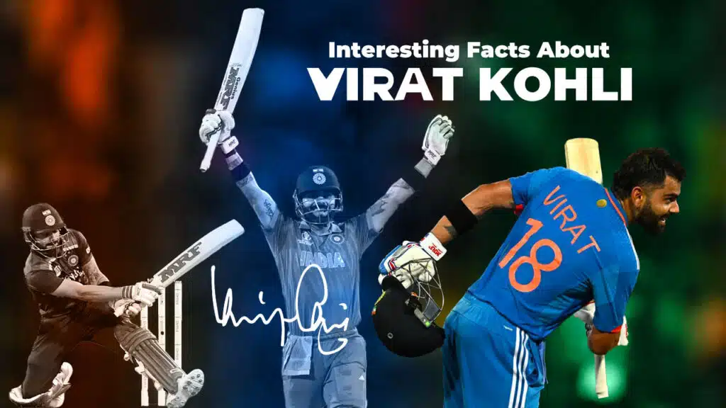 Interesting Facts About Virat Kohli