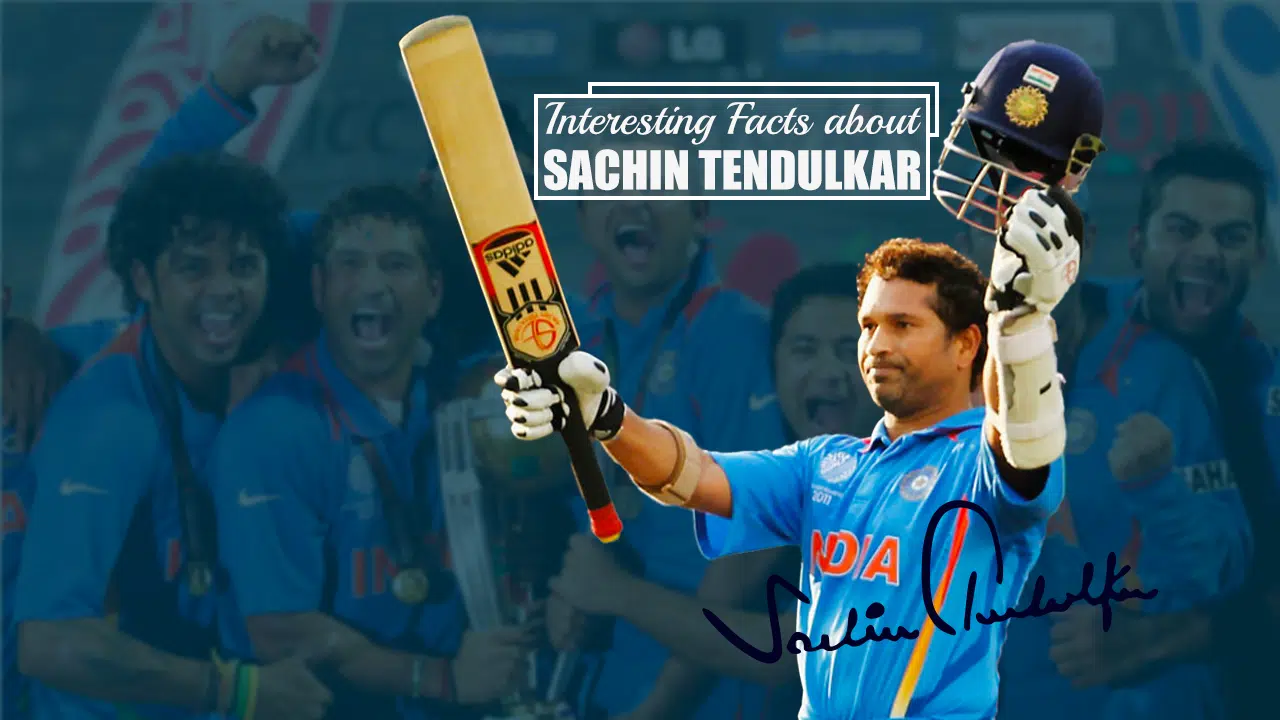 Interesting Facts about Sachin Tendulkar