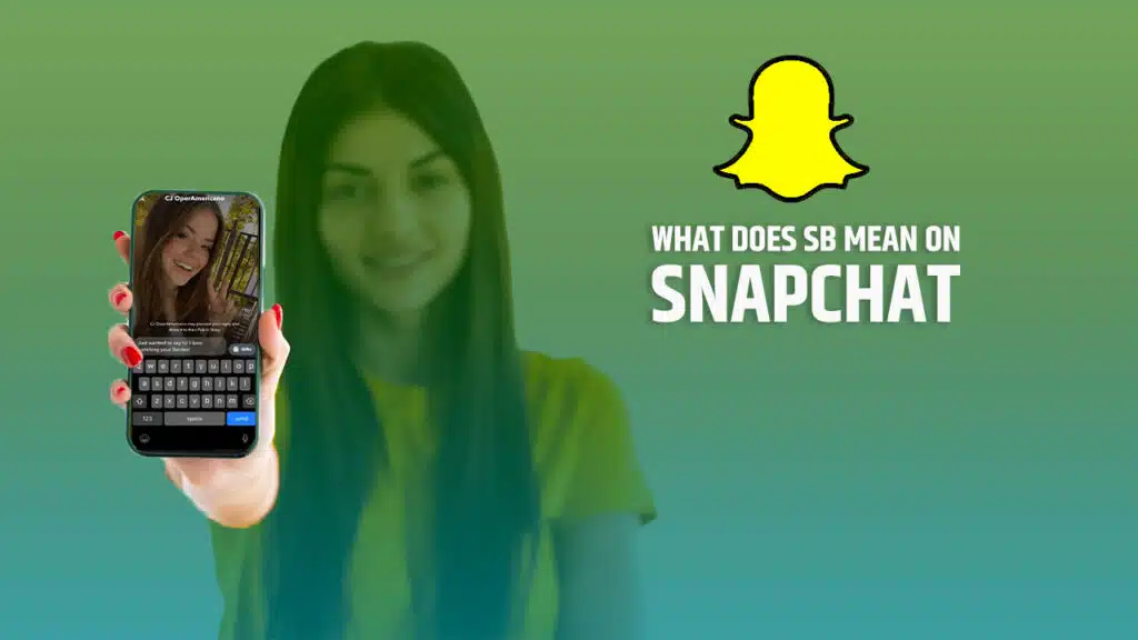 what does sb mean on snapchat